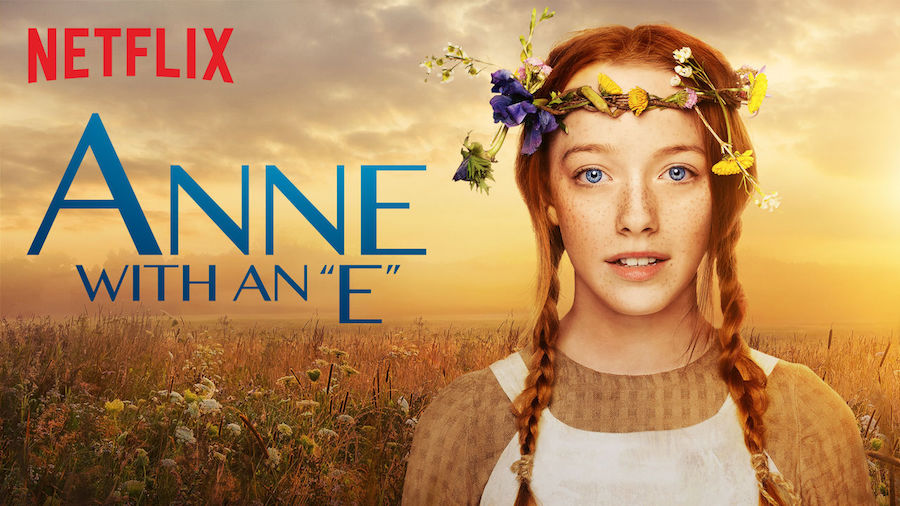 Anne with an E - netflix